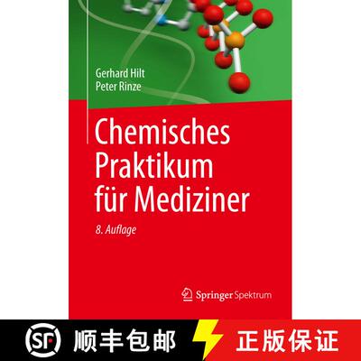 【3-4周达】Chemisches Praktikum fuer Mediziner (8., überarb. Auflage 2015) (8., überarb. Auflage 20... [9783658004101]