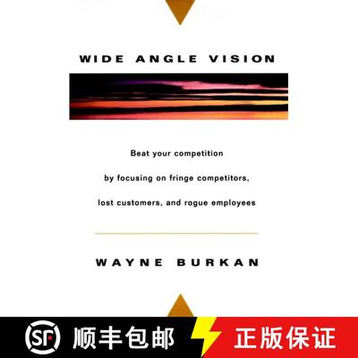 【3-4周达】Wide-Angle Vision: Beat Your Competition By Focusing On Fringe Competitors, Lost Customers... [9780471134169]