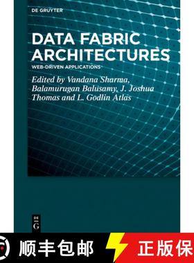 【3-4周达】Data Fabric Architectures: Web-Driven Applications [9783111000824]