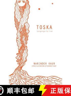 【3-4周达】Toska: Longings to Live [9781482873054]
