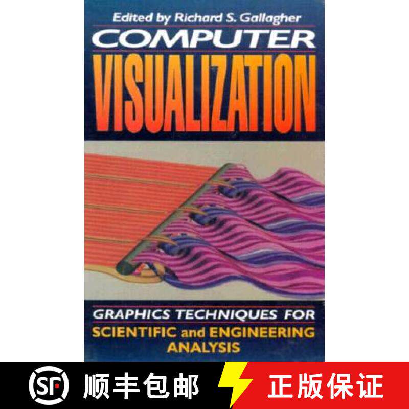 【3-4周达】Computer Visualization: Graphics Techniques for Engineering and Scientific Analysis [9780849390500]