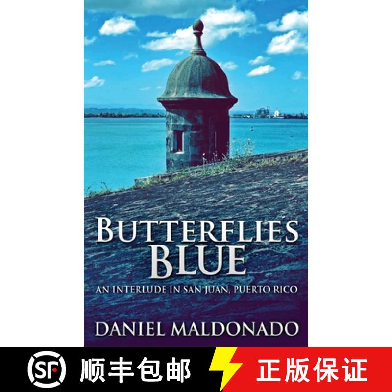 【4周达】Butterflies Blue: An Interlude in San Juan, Puerto Rico [9784867500514]