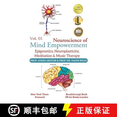 【3-4周达】Neuroscience of Mind Empowerment: Epigenetics, Neuroplasticity, Meditation, and Music Therapy [9789697868988]