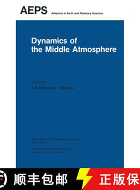 【3-4周达】Dynamics of the Middle Atmosphere: Proceedings of a U.S.-Japan Seminar Honolulu, Hawaii, 8... [9789400963924]