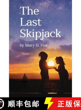【3-4周达】The Last Skipjack [9781936135769]