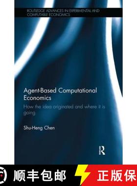 【3-4周达】Agent-Based Computational Economics: How the idea originated and where it is going [9781138499713]