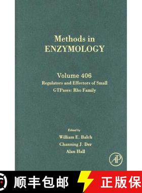 【3-4周达】Regulators and Effectors of Small Gtpases: Rho Family: Volume 406 [9780121828110]
