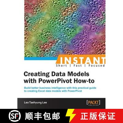【3-4周达】Instant Creating Data Models with Powerpivot How-To [9781849689564]