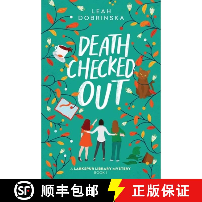 【4周達(dá)】Death Checked Out: A Larkspur Library Mystery [9781685121822]