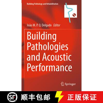 【3-4周达】Building Pathologies and Acoustic Performance [9783030712358]