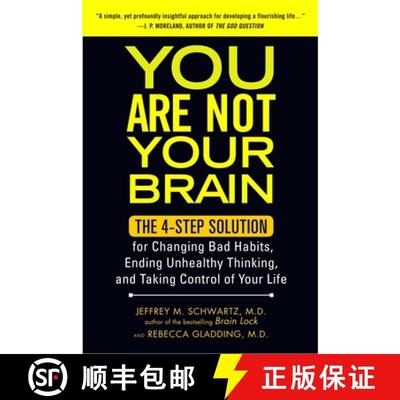 【3-4周达】You Are Not Your Brain: The 4-Step Solution for Changing Bad Habits, Ending Unhealthy Thin... [9781583334836]
