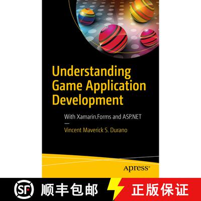 【3-4周达】Understanding Game Application Development : With Xamarin.Forms and ASP.NET (First Edition... [9781484242636]