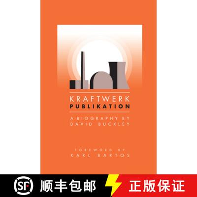 【3-4周达】Kraftwerk: Publikation (Updated Edition) [9781783059942]