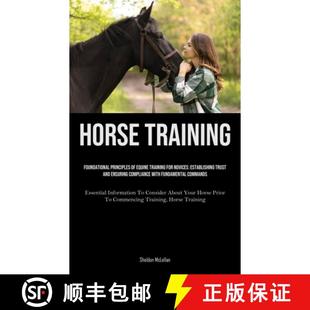 Principles For Horse Foundational E... 预订 And Training Establishing Novices Equine 9781835734278 Trust