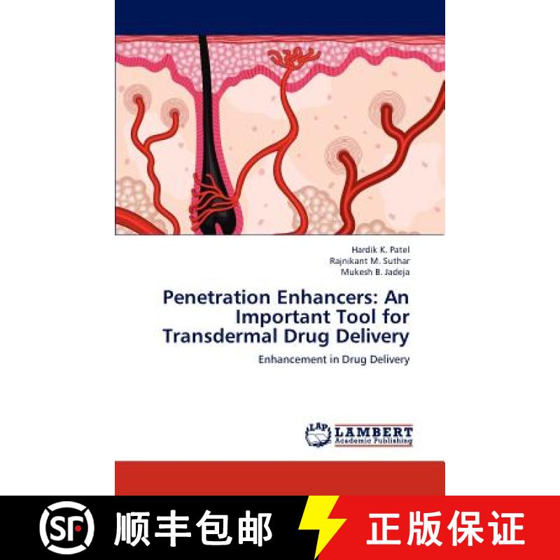 预订 Penetration Enhancers: An Important Tool for Transdermal Drug Delivery [9783659281181]