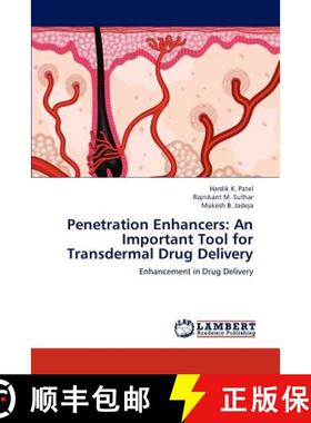 预订 Penetration Enhancers: An Important Tool for Transdermal Drug Delivery [9783659281181]