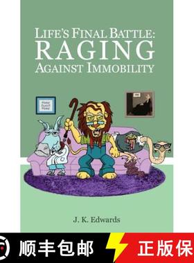 【3-4周达】Life's Final Battle: Raging Against Immobility [9780692782613]