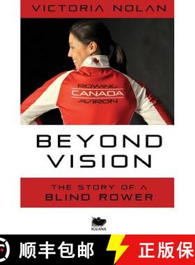 【3-4周达】Beyond Vision: The Story of a Blind Rower [9781771800273]