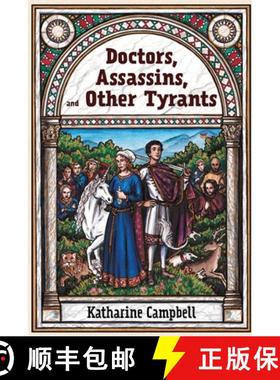 【3-4周达】Doctors, Assassins, and Other Tyrants [9781088103616]