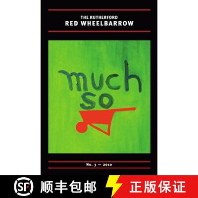 【3-4周达】The Rutherford Red Wheelbarrow No. 3 [9780557583768]