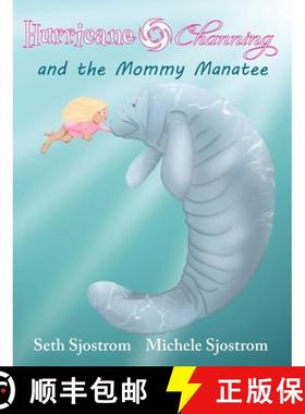 【3-4周达】Hurricane Channing and the Mommy Manatee [9781960501226]