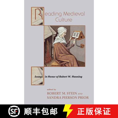 【3-4周达】精装 Reading Medieval Culture – Essays in Honor of Robert W. Hanning [9780268041113]