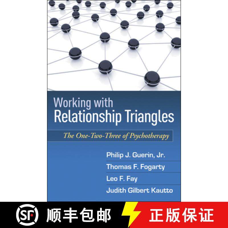 【3-4周达】Working with Relationship Triangles: The One-Two-Three of Psychotherapy [9781606239179]