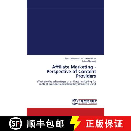【3-4周达】Affiliate Marketing - Perspective of Content Providers [9783838311845]
