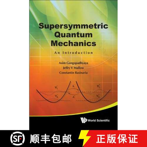 【3-4周达】精装 Supersymmetric Quantum Mechanics: An Introduction [9789814313087]