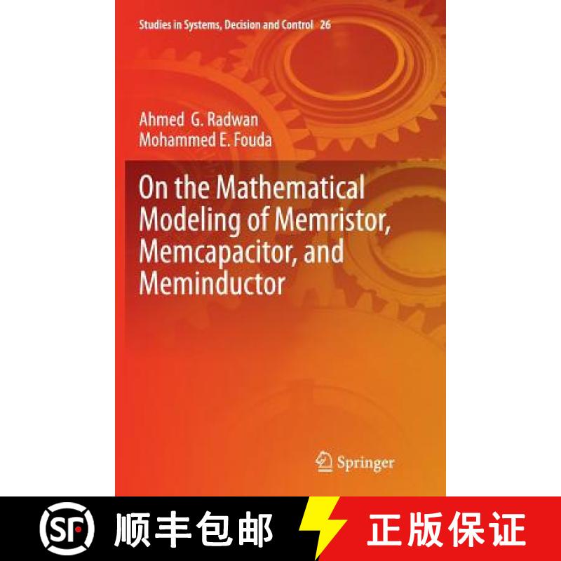【3-4周达】On the Mathematical Modeling of Memristor, Memcapacitor, and Meminductor [9783319366203]