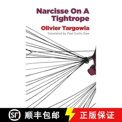 【3-4周达】Narcisse on a Tightrope [9781628973242]