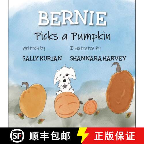 【3-4周达】Bernie Picks a Pumpkin [9798218286002]