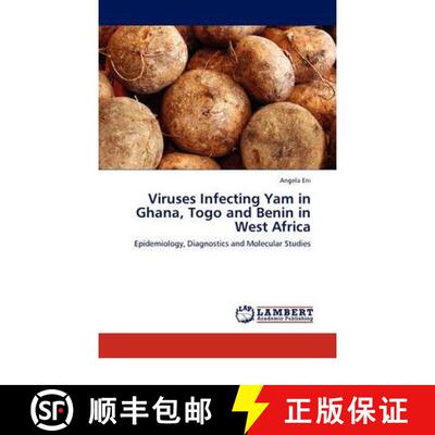 预订 Viruses Infecting Yam in Ghana, Togo and Benin in West Africa [9783844382495]