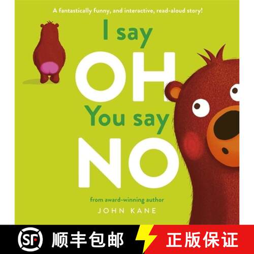 【3-4周达】I say Oh, You say No: An interactive, read-aloud story [9781800785120]