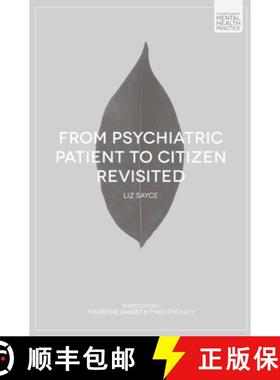 预订 From Psychiatric Patient to Citizen Revisited: Challenging Stigma and Discrimination on Mental H... [9781137360410]