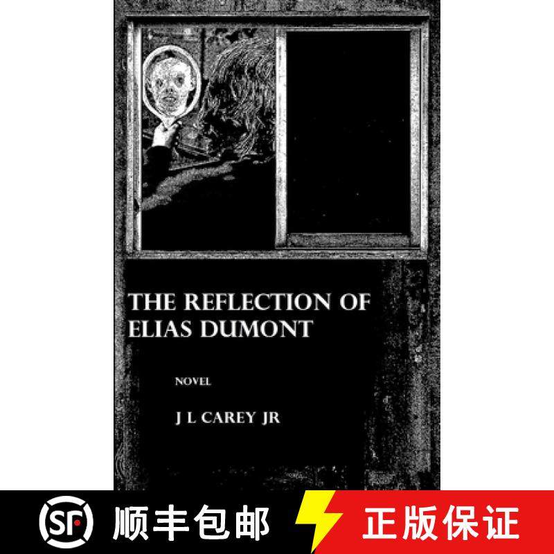 【3-4周达】The Reflection of Elias Dumont [9781365383168]
