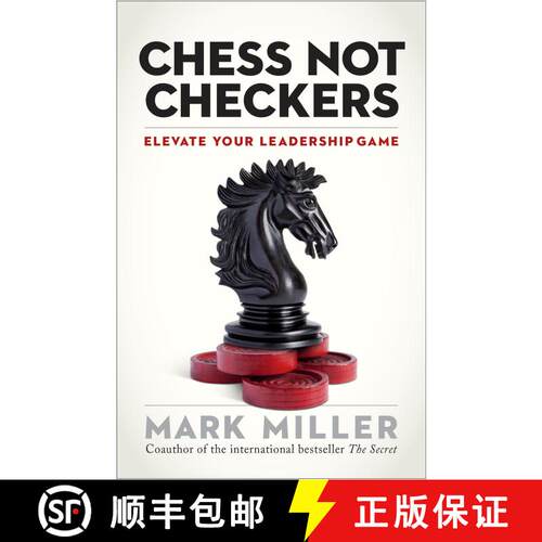 【3-4周达】精装 Chess Not Checkers: Elevate Your Leadership Game [9781626563940]