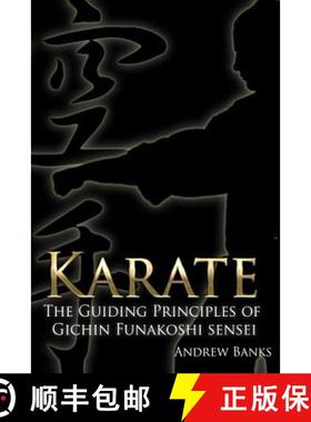 预订 Karate: The Guiding Principles of Gichin Funakoshi sensei [9781291489033]