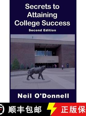 预订 Secrets to Attaining College Success, 2nd Ed [9780692308257]