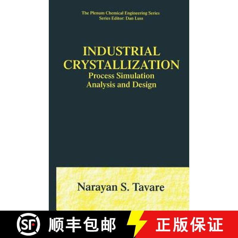 【3-4周达】Industrial Crystallization : Process Simulation Analysis and Design [9781489902351]