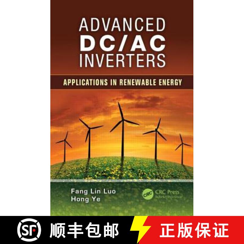 【3-4周达】Advanced DC/AC Inverters : Applications in Renewable Energy [9781466511354]