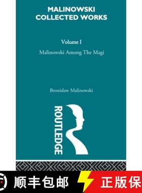 【3-4周达】Malinowski amongst the Magi: The Natives of Mailu [1915/1988] [9780415606479]