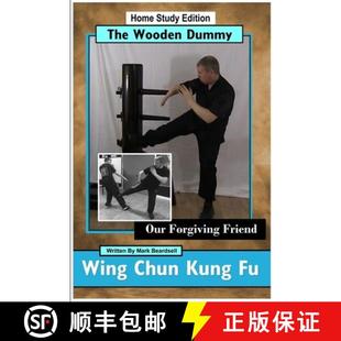 Chun The Wing Friend 9781387890002 Forgiving Kung 4周达 Dummy Wooden HSE Our