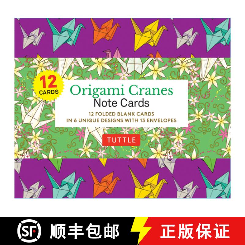 【3-4周达】Origami Cranes Note Cards- 12 Cards: In 6 Designs with 13 Envelopes (Card Sized 4 1/2 X 3 ... [9780804854849]