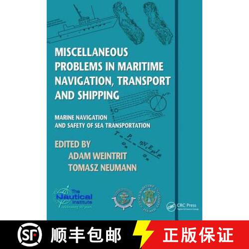 【3-4周达】精装 Miscellaneous Problems in Maritime Navigation, Transport and Shipping: Marine Navigat... [9781138435780]