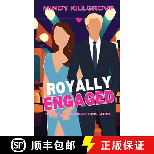 【3-4周达】Royally Engaged: The Reality TV Star and the Lady Who Loved Him [9798869186393]
