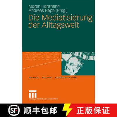 【3-4周达】Die Mediatisierung der Alltagswelt [9783531170428]