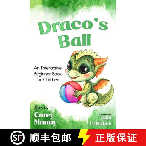 【3-4周达】Draco's Ball: An Interactive Beginner Book for Children [9781965238110]