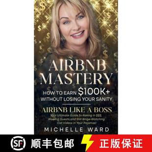 Success Airbnb Your 9781763862302 Keeping Blueprint 4周达 $100K Earn How Sanity While