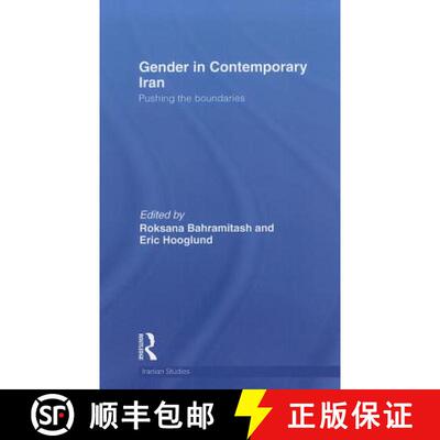 【3-4周达】精装 Gender in Contemporary Iran: Pushing the Boundaries [9780415781015]
